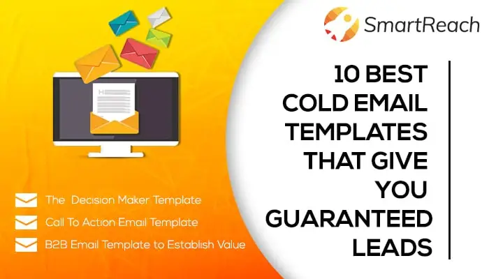 10 Best Cold Email Templates That Give You Guaranteed Leads