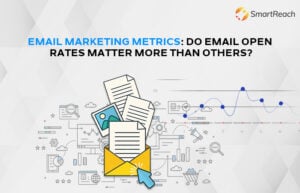 Do Email Open Rates Matter More Than Others?