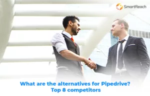 Top Pipedrive Alternatives for Sales And Lead Management