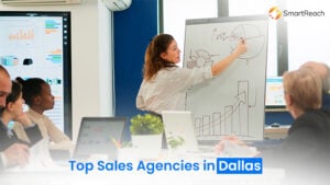 Top 10 Sales Agencies in Dallas