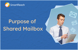Purpose of Shared Mailbox