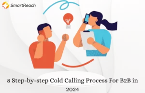Cold calling process for B2B in 2024