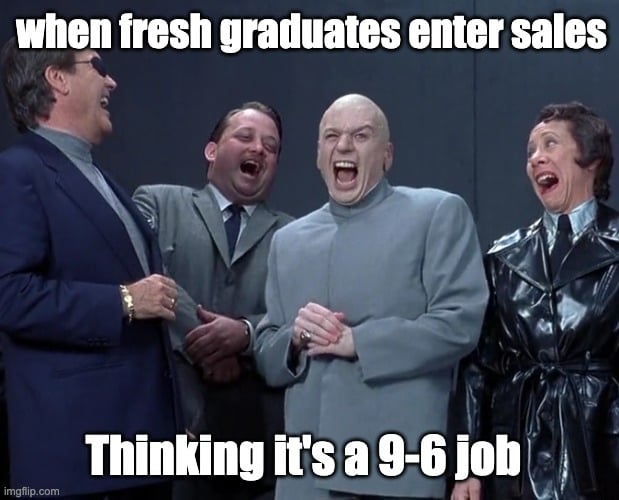 fresh graduates entering sales career meme