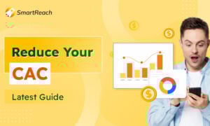 lower customer acquisition costs today using the top strategies