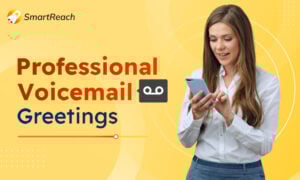 Professional voicemail greetings