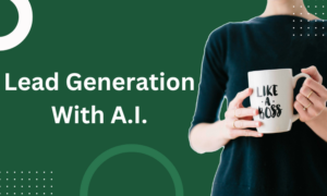 How to generate leads using AI