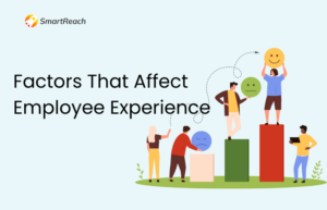 5 factors that affect employee experience and performance