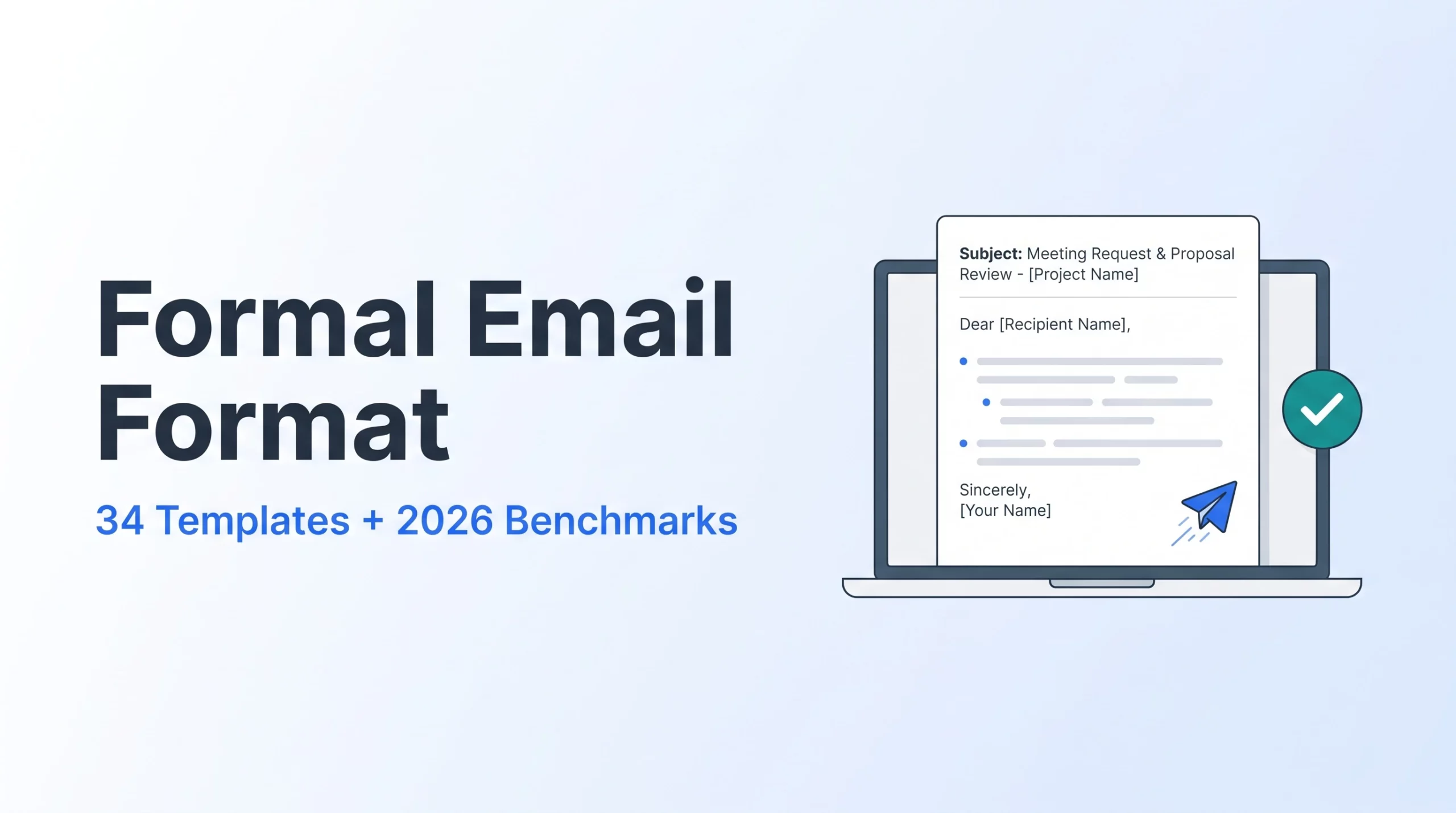 Formal email format guide hero: 34 templates and 2026 benchmarks, with a sample formal email on a laptop