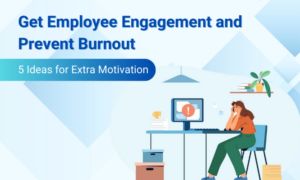 Prevent employee burnout with these actionable insights