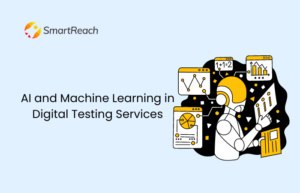Digital testing services