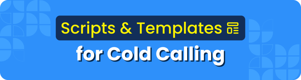 cold calling scripts & templates