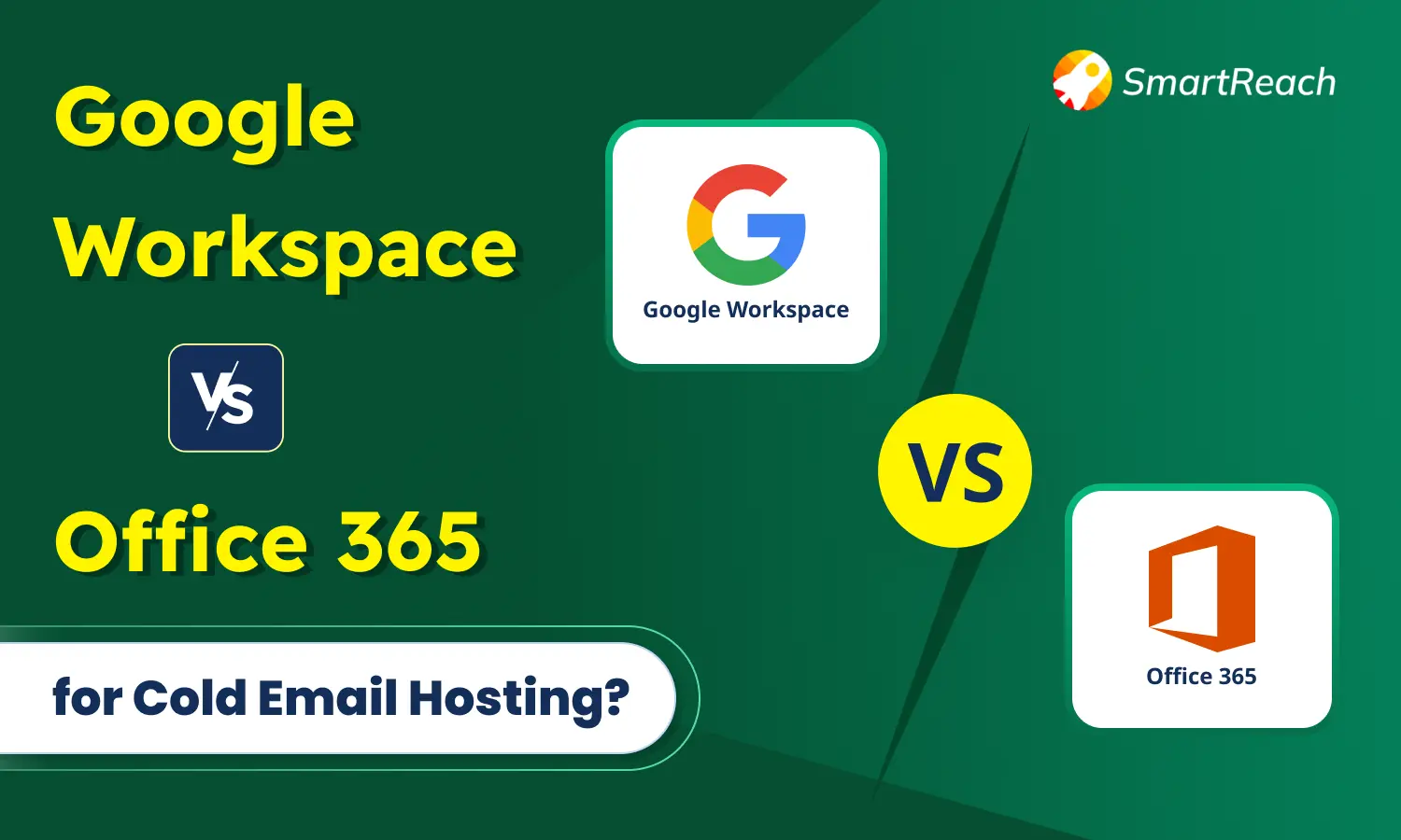 Google Workspace vs Office 365 for Cold Email Hosting 2025