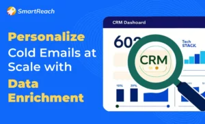 How to personalize cold emails at scale with B2B data enrichment