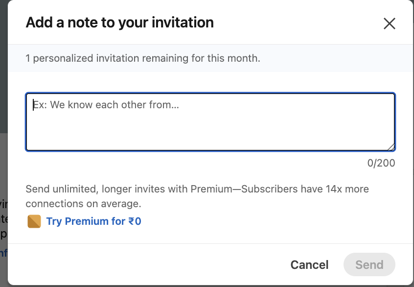 LinkedIn allows 200 characters for personalized notes