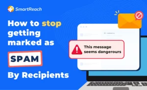 Learn 9 Ways to prevent your emails from getting manually marked as spam by the email recipients