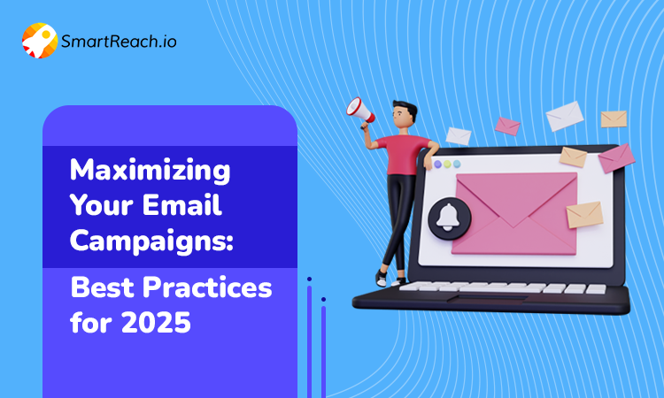 How to Make the Best of Email Campiagns