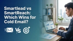 Which is better for cold email, Smartlead or SmartReach?