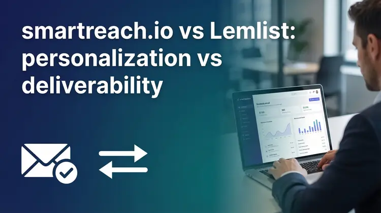 smartreach.io vs Lemlist comparison showing personalization and deliverability features side by side