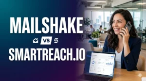 Mailshake vs SmartReach.io cold outreach tool comparison