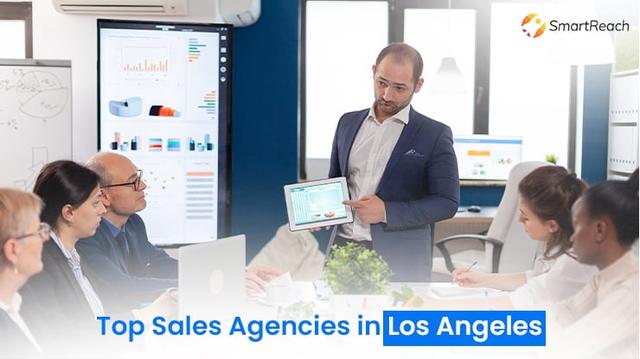Top 10 B2B Sales Agencies in Los Angeles 
