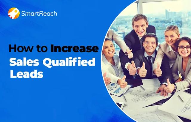 How to Increase Sales Qualified Leads (SQL)? MQL Vs SQL