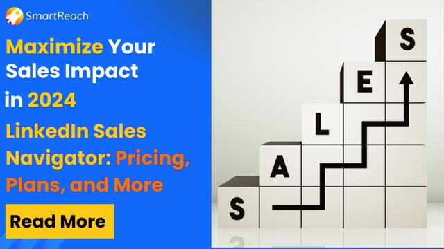 LinkedIn Sales Navigator: Pricing, Plans, Features and More