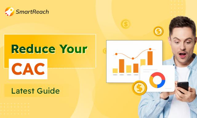 lower customer acquisition costs today using the top strategies