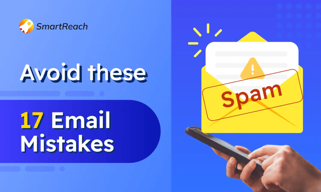 17 cold email mistakes sales and marketing team makes and how once can avoid them for better performing emails