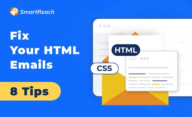 Learn 8 ways to optimize HTML emails for better deliverability