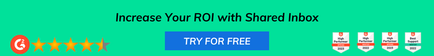 Increase Your ROI with Shared Inbox from Smartreach.io