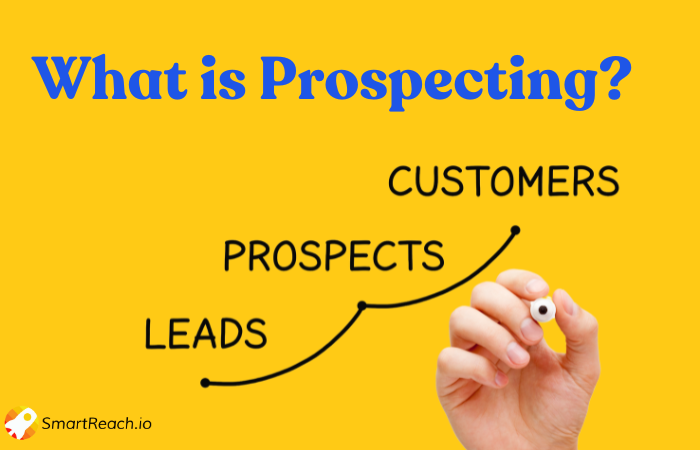 what is prospecting?