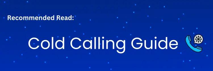 cold calling vs warm calling - cold calling guide