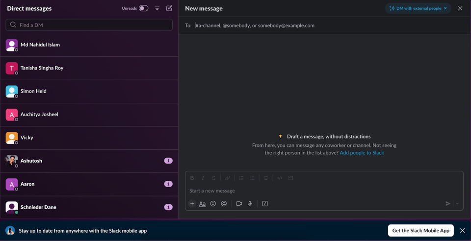 Slack is another platform where you can send text messages using computer and mobile