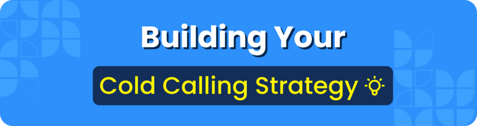 cold calling strategy